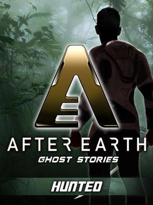 Hunted - After Earth - ebook